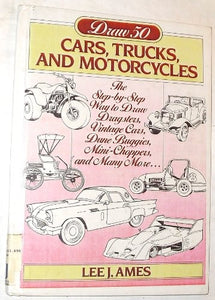 Draw 50 Cars, Trucks, and Motorcycles 