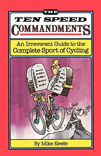The Ten Speed Commandments