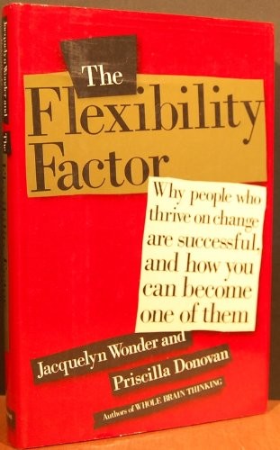 The Flexibility Factor