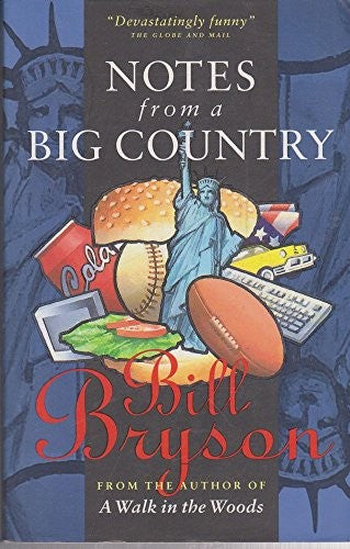Notes From a Big Country