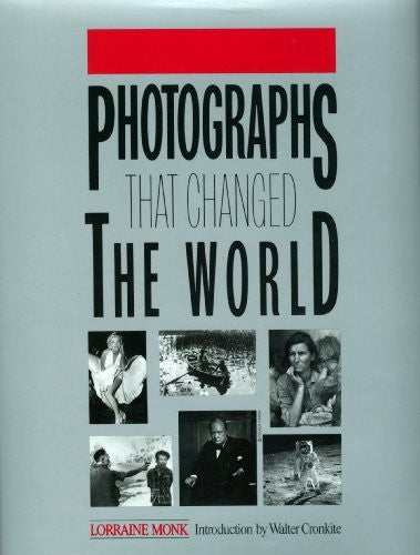 Photographs That Changed the World