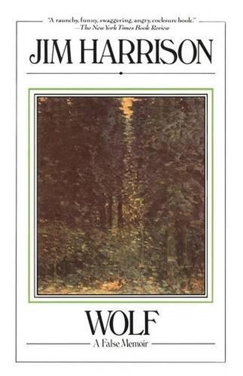 Wolf: a False Memoir