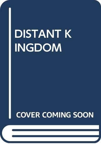 Distant Kingdom