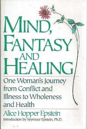 Mind, Fantasy & Heal