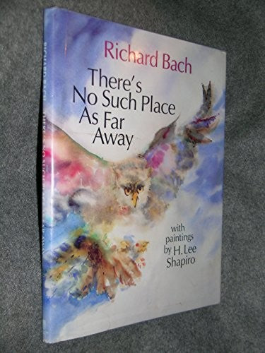 There's No Such Place as Far away