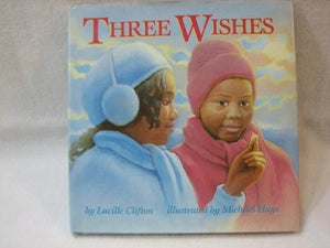 Three Wishes