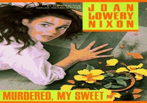 Murdered, My Sweet