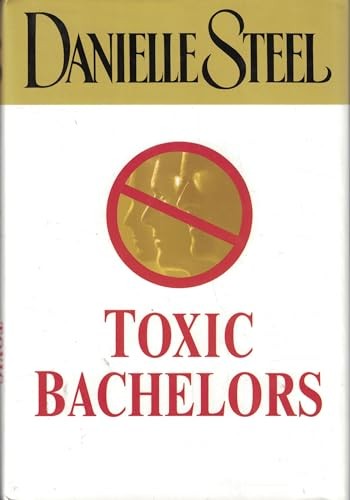 Toxic Bachelors