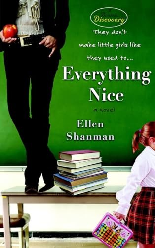 Everything Nice