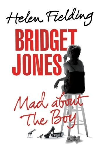 Bridget Jones: Mad About The Boy (BJ Jones : For boys fascinated )