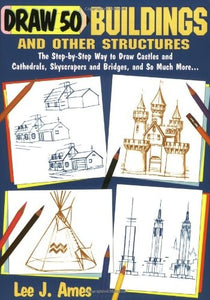 Draw 50 Buildings And Other Structures 