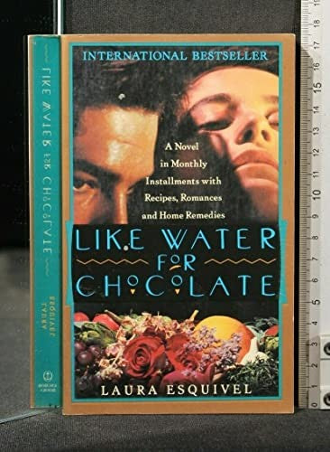 Like Water for Chocolate