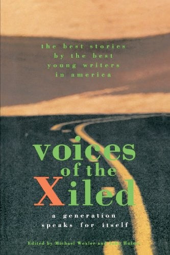 Voices of the Xiled