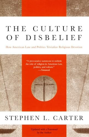 The Culture of Disbelief