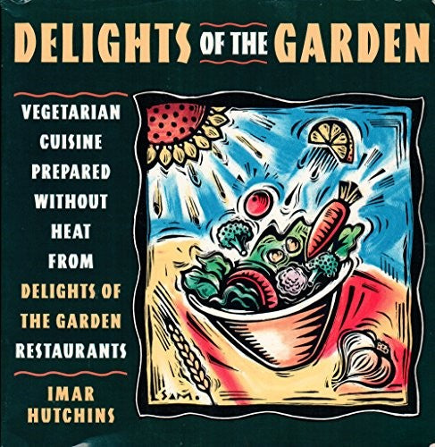 Delights of the Garden