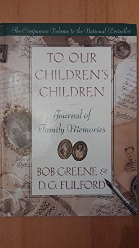 To Our Children's Children