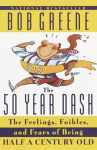 The 50 Year Dash 