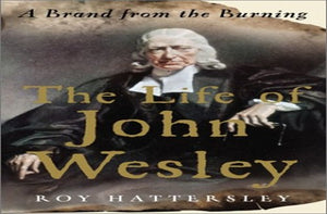 The Life of John Wesley 