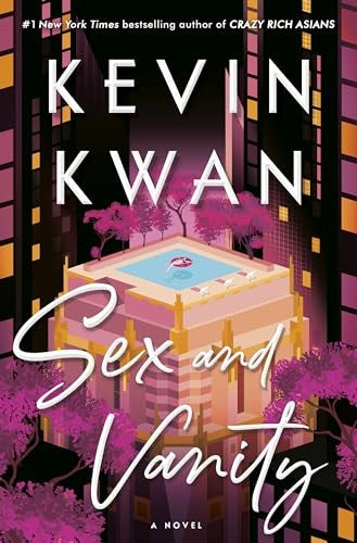 Sex and Vanity: a novel