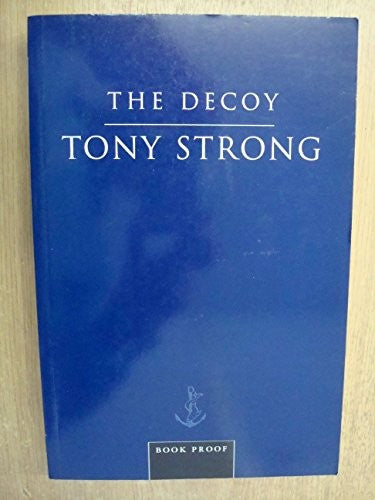 The Decoy