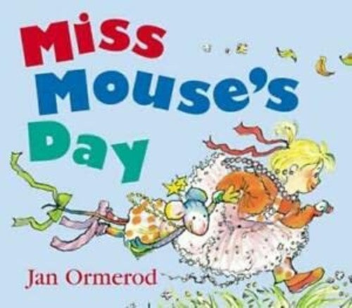 Miss Mouse's Day