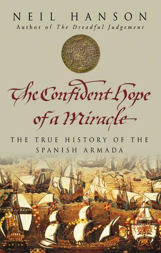 The Confident Hope Of A Miracle
