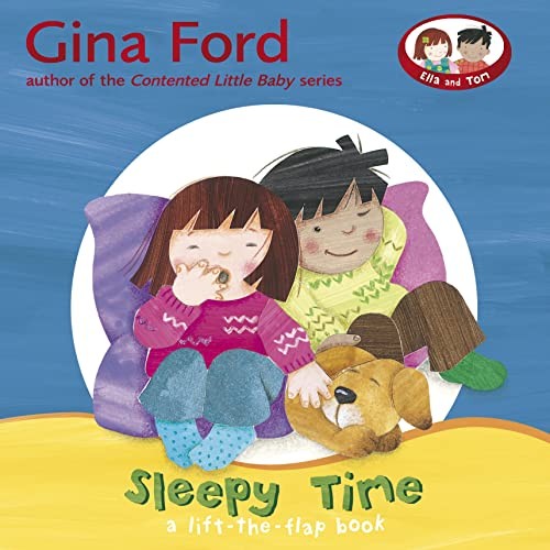 Sleepy Time A Lift-the-Flap Book