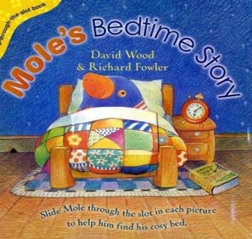 Mole's Bedtime Story