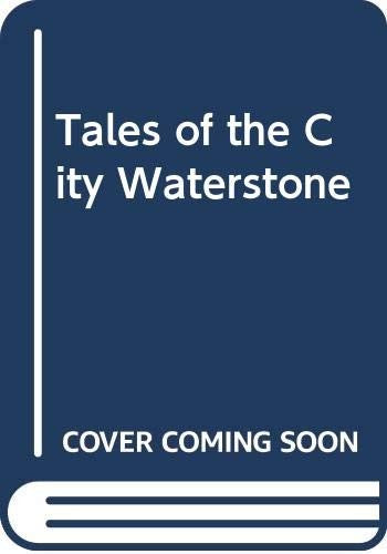 Tales of the City Waterstone