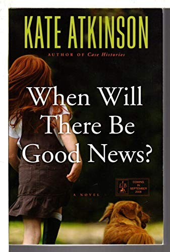 When Will There be Good News?