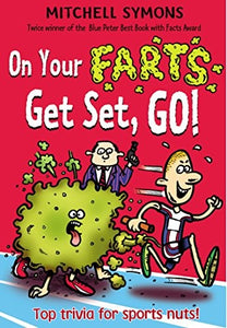 On Your Farts, Get Set, Go! 