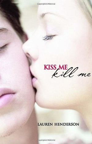 Kiss Me Kill Me