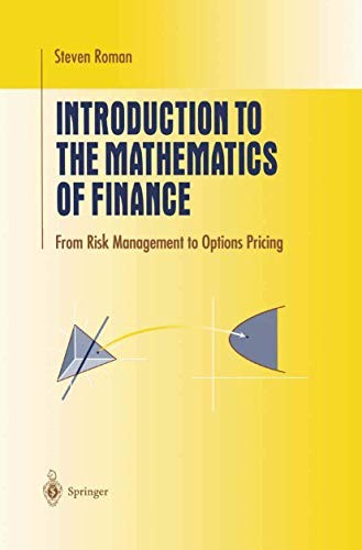 Introduction to the Mathematics of Finance