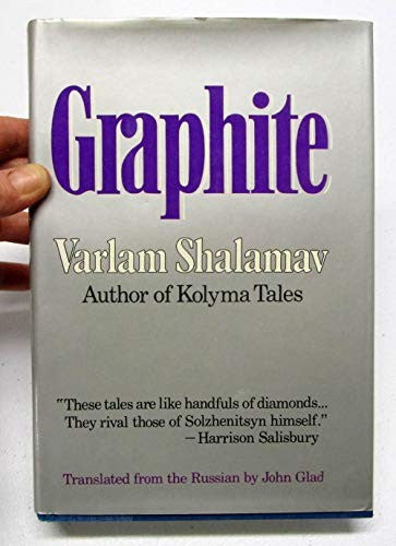 Graphite: A Second Volume of Kolyma Tales