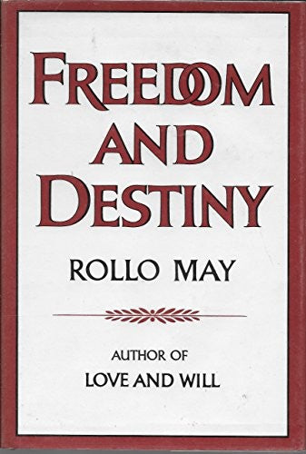 Freedom and Destiny