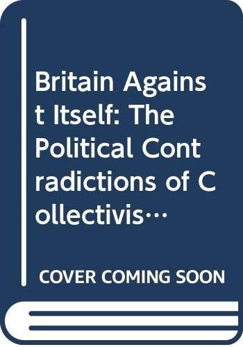 Britain Against Itself