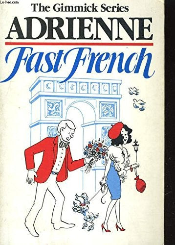 Fast French