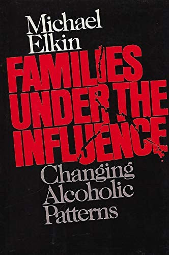 Families Under the Influence