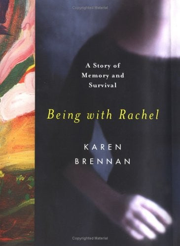 Being with Rachel