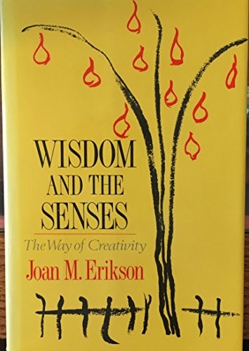 Wisdom and the Senses