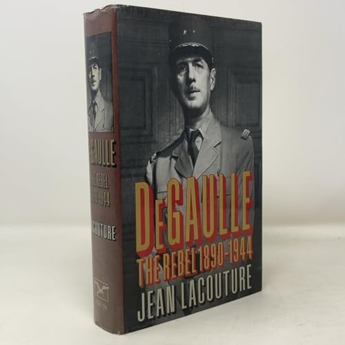 DeGaulle: The Rebel 1890-1944