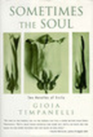 Sometimes the Soul: Two Novellas of Sicily