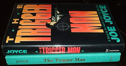 The Trigger Man