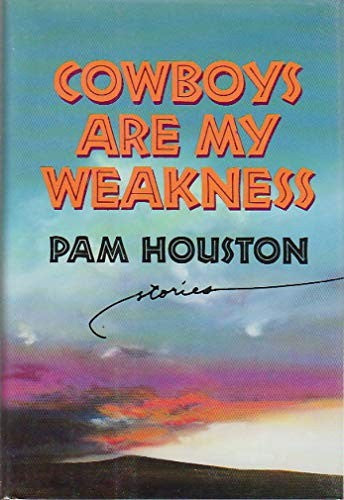 Cowboys Are My Weakness