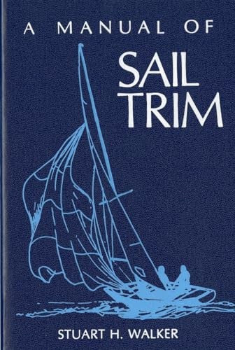 The Manual of Sail Trim