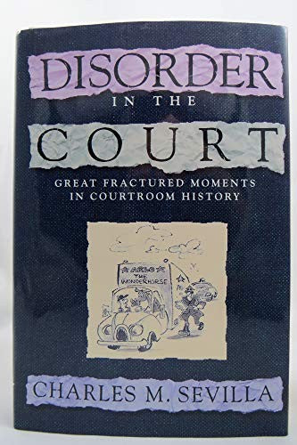 Disorder in the Court