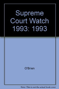 SUPREME COURT WATCH 1993 CL 