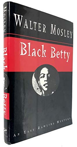 Black Betty: A Novel