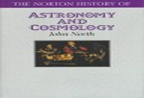 The Norton History of Astronomy and Cosmology