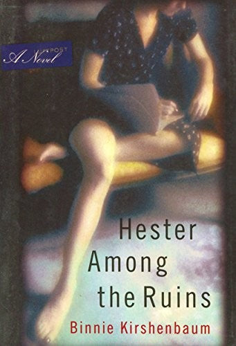 Hester Among the Ruins